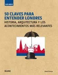 50 CLAVES PARA ENTENDER LONDRES | 9788417254094 | DENISON,EDWARD | Libreria Geli - Librería Online de Girona - Comprar libros en catalán y castellano