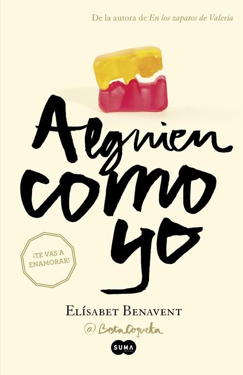 ALGUIEN COMO YO(MI ELECCION-3) | 9788483657645 | BENAVENT,ELISABET | Libreria Geli - Librería Online de Girona - Comprar libros en catalán y castellano