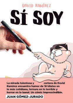 SÍ SOY | 9788467951103 | DAVID RAMIREZ | Llibreria Geli - Llibreria Online de Girona - Comprar llibres en català i castellà