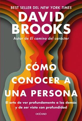 CÓMO CONOCER A UNA PERSONA | 9788449461347 | BROOKS, DAVID | Llibreria Geli - Llibreria Online de Girona - Comprar llibres en català i castellà