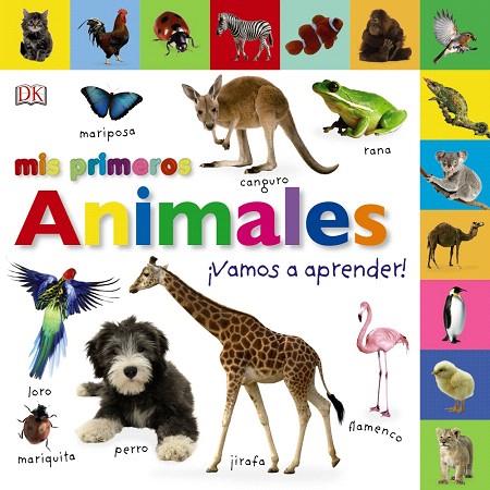 MIS PRIMEROS ANIMALES.VAMOS A APRENDER! | 9788469623602 | V.V.A.A. | Llibreria Geli - Llibreria Online de Girona - Comprar llibres en català i castellà