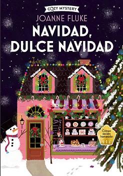 NAVIDAD,DULCE NAVIDAD (COZY MYSTERY) | 9788419599360 | FLUKE,JOANNE | Libreria Geli - Librería Online de Girona - Comprar libros en catalán y castellano