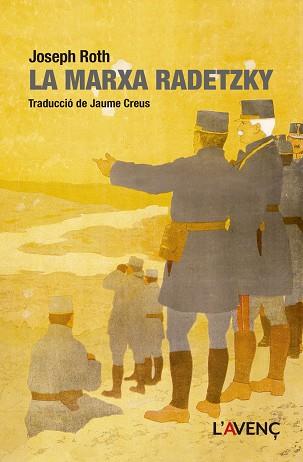 LA MARXA RADETZKY | 9788418680472 | ROTH, JOSEPH | Llibreria Geli - Llibreria Online de Girona - Comprar llibres en català i castellà