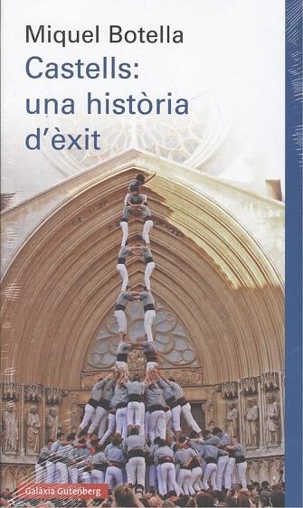 CASTELLS.UNA HISTÒRIA D'ÈXIT | 9788417355791 | BOTELLA,MIQUEL | Libreria Geli - Librería Online de Girona - Comprar libros en catalán y castellano