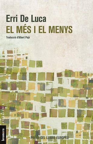 EL MÉS I EL MENYS | 9788490267134 | DE LUCA,ERRI | Libreria Geli - Librería Online de Girona - Comprar libros en catalán y castellano