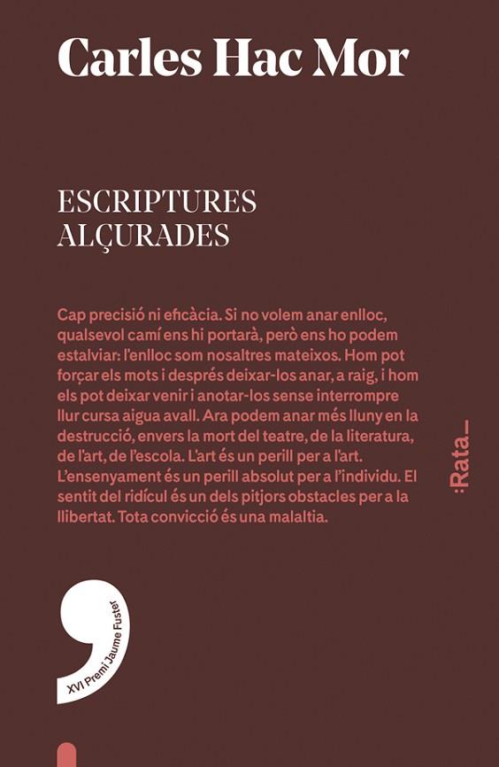 ESCRIPTURES ALÇURADES | 9788416738007 | HAC MOR,CARLES | Libreria Geli - Librería Online de Girona - Comprar libros en catalán y castellano