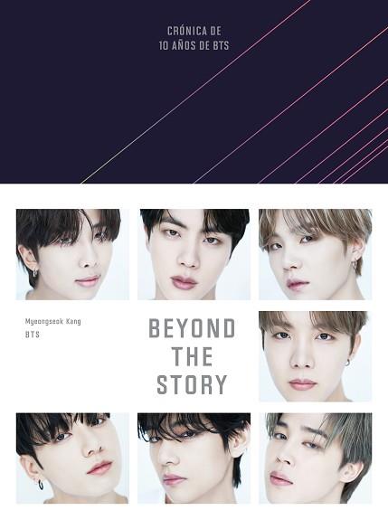 BEYOND THE STORY (EDICIÓN EN ESPAÑOL) | 9788401033698 | BTS/KANG,MYEONGSEOK | Llibreria Geli - Llibreria Online de Girona - Comprar llibres en català i castellà