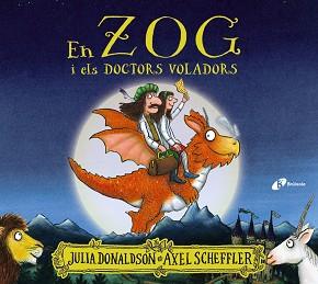 EN ZOG I ELS DOCTORS VOLADORS | 9788413490403 | DONALDSON,JULIA | Llibreria Geli - Llibreria Online de Girona - Comprar llibres en català i castellà