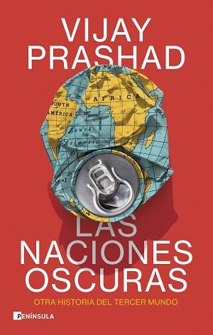 LAS NACIONES OSCURAS | 9788411002530 | PRASHAD, VIJAY | Llibreria Geli - Llibreria Online de Girona - Comprar llibres en català i castellà