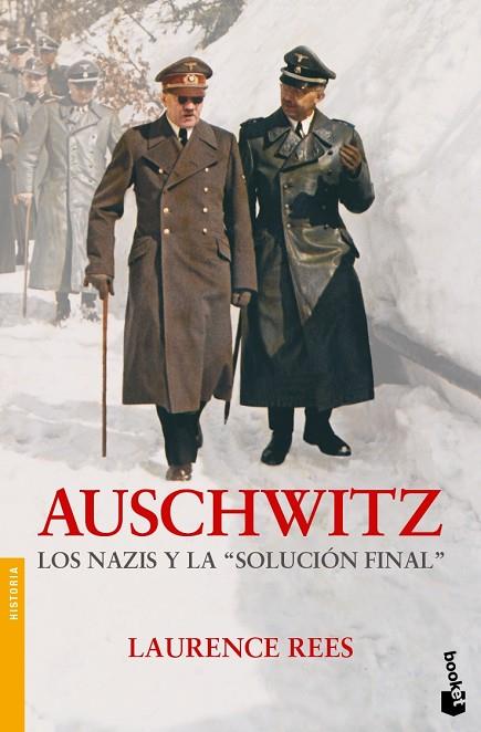 AUSCHWITZ.LOS NAZIS Y LA SOLUCION FINAL | 9788484329138 | REES,LAURENCE | Llibreria Geli - Llibreria Online de Girona - Comprar llibres en català i castellà