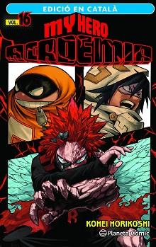 MY HERO ACADEMIA Nº 16 (CATALÀ) | 9788411129473 | HORIKOSHI, KOHEI | Llibreria Geli - Llibreria Online de Girona - Comprar llibres en català i castellà