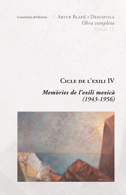 MEMÒRIES DE L'EXILI MEXICÀ | 9788490346877 | BLADÉ I DESUMVILA | Libreria Geli - Librería Online de Girona - Comprar libros en catalán y castellano