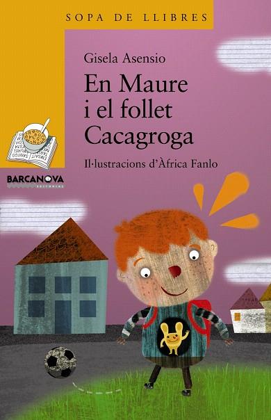 EN MAURE I EL FOLLET CACAGROGA | 9788448926854 | ASENSIO,GISELA/FABLO,AFRICA (IL) | Llibreria Geli - Llibreria Online de Girona - Comprar llibres en català i castellà