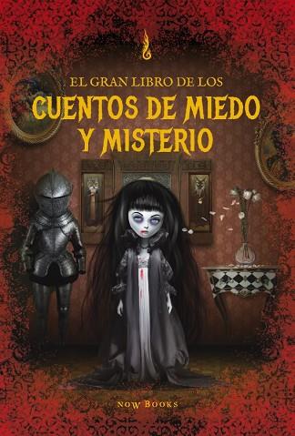 EL GRAN LIBRO DE LOS CUENTOS DE MIEDO Y MISTERIO | 9788494217159 | A.A.D.D. | Llibreria Geli - Llibreria Online de Girona - Comprar llibres en català i castellà