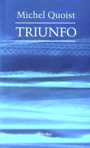 TRIUNFO | 9788425412967 | QUOIST,MICHEL | Llibreria Geli - Llibreria Online de Girona - Comprar llibres en català i castellà