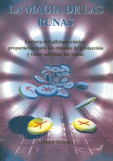 LA MAGIA DE LAS RUNAS | 9788495593313 | TEMOLI,ALFRED | Llibreria Geli - Llibreria Online de Girona - Comprar llibres en català i castellà