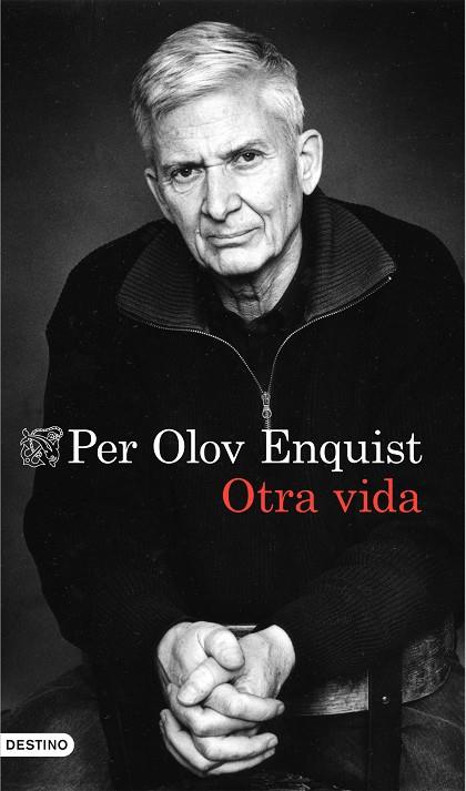 OTRA VIDA | 9788423349067 | OLOV ENQUIST,PER | Libreria Geli - Librería Online de Girona - Comprar libros en catalán y castellano