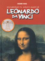 DESCUBRIENDO EL MAGICO MUNDO DE LEONARDO DA VINCI | 9786074004083 | Llibreria Geli - Llibreria Online de Girona - Comprar llibres en català i castellà