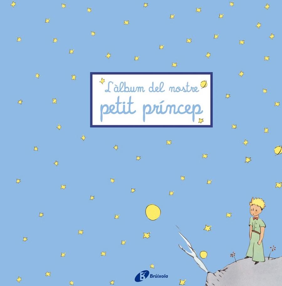 L'ALBUM DEL NOSTRE PETIT PRINCEP | 9788499061252 | Llibreria Geli - Llibreria Online de Girona - Comprar llibres en català i castellà