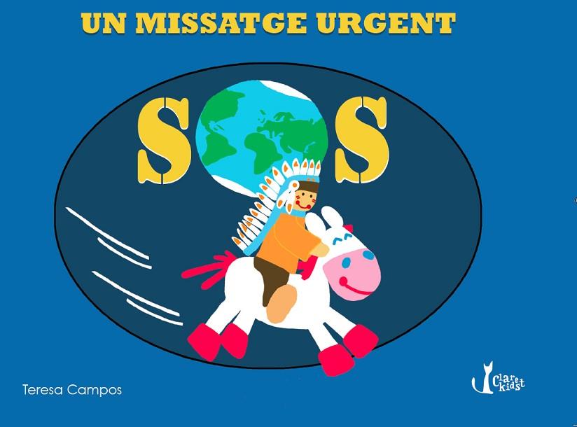 SOS. UN MISSATGE URGENT | 9788491360001 | CAMPOS GARCIA,TERESA | Llibreria Geli - Llibreria Online de Girona - Comprar llibres en català i castellà