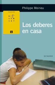 LOS DEBERES EN CASA | 9788480637695 | MEIRIEU,PHILIPPE | Llibreria Geli - Llibreria Online de Girona - Comprar llibres en català i castellà