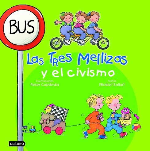 LAS TRES MELLIZAS Y EL CIVISMO | 9788408058274 | CAPDEVILA,ROSER/BALLART,ELISABET | Llibreria Geli - Llibreria Online de Girona - Comprar llibres en català i castellà