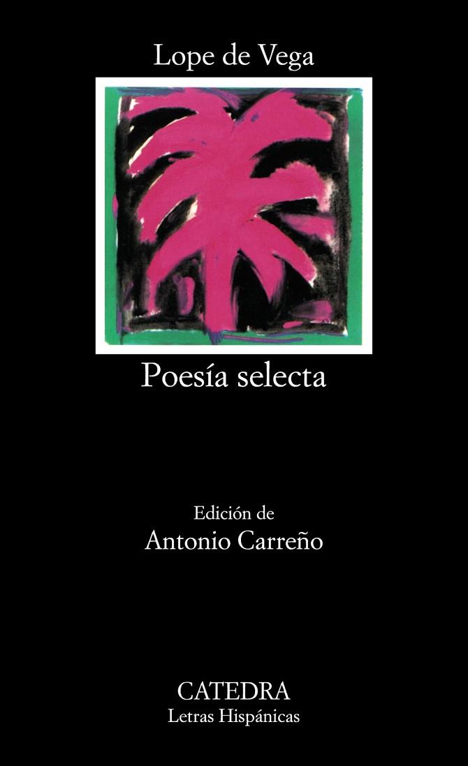 POESÍA SELECTA(LOPE DE VEGA) | 9788437632094 | VEGA,LOPE DE | Llibreria Geli - Llibreria Online de Girona - Comprar llibres en català i castellà