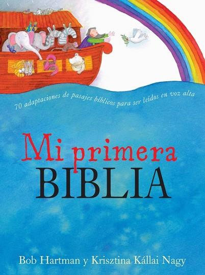 MI PRIMERA BIBLIA (TD) | 9788448836177 | HARTMAN,BOB/KÁLLAI NAGY,KRISZTINA | Llibreria Geli - Llibreria Online de Girona - Comprar llibres en català i castellà