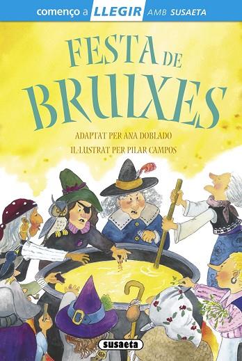 FESTA DE BRUIXES | 9788467732818 | MARÍN, LORENA/DOBLADO, ANA | Llibreria Geli - Llibreria Online de Girona - Comprar llibres en català i castellà