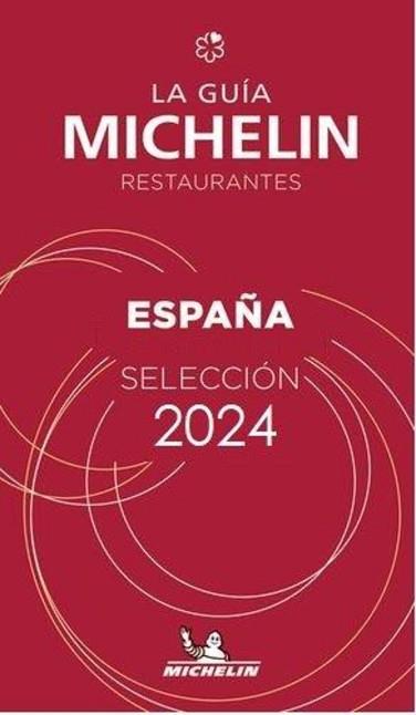 GUIA MICHELIN ESPAÑA(EDICIÓN 2024) | 9782067264113 | Libreria Geli - Librería Online de Girona - Comprar libros en catalán y castellano