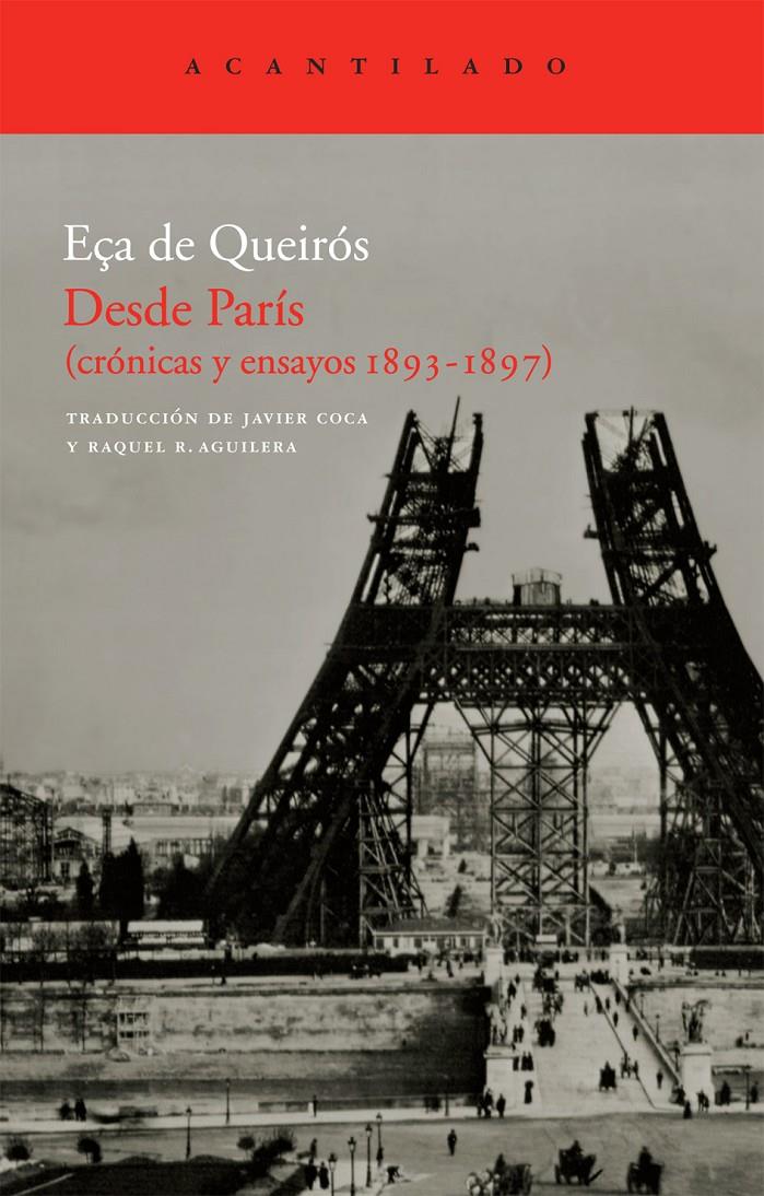 DESDE PARIS (CRONICAS Y ENSAYOS 1893-1897) | 9788492649730 | DE QUEIROS,EÇA | Libreria Geli - Librería Online de Girona - Comprar libros en catalán y castellano