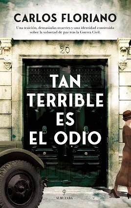 TAN TERRIBLE ES EL ODIO | 9788411314138 | FLORIANO,CARLOS | Llibreria Geli - Llibreria Online de Girona - Comprar llibres en català i castellà