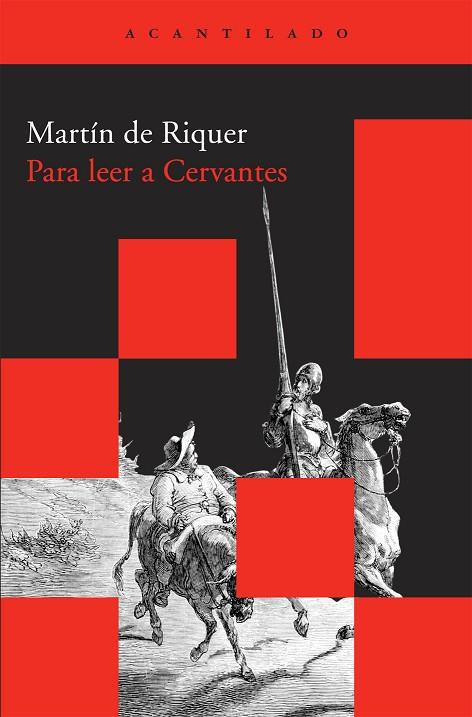 PARA LEER A CERVANTES | 9788492649549 | DE RIQUER,MARTIN | Llibreria Geli - Llibreria Online de Girona - Comprar llibres en català i castellà