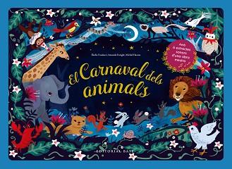 EL CARNAVAL DELS ANIMALS | 9788418434525 | Libreria Geli - Librería Online de Girona - Comprar libros en catalán y castellano