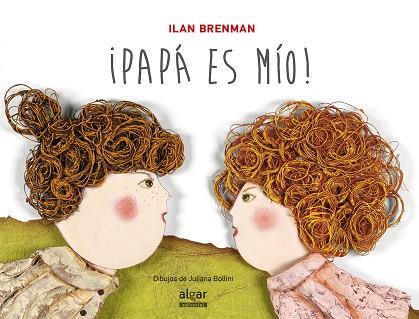 PAPA ES MIO | 9788498455458 | BRENMAN,ILAN | Llibreria Geli - Llibreria Online de Girona - Comprar llibres en català i castellà