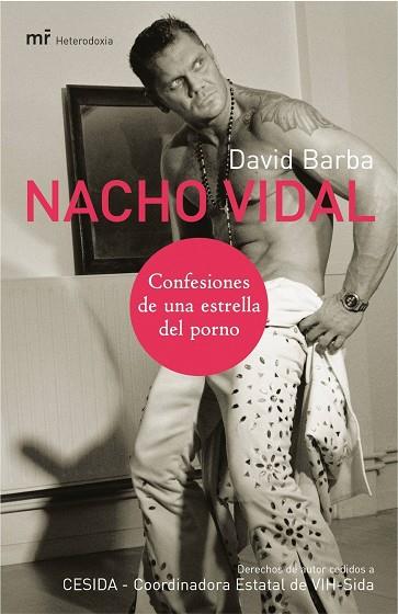 NACHO VIDAL.CONFESIONES DE UNA ESTRELLA PORNO | 9788427030114 | BARBA,DAVID | Llibreria Geli - Llibreria Online de Girona - Comprar llibres en català i castellà