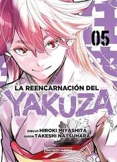 LA REENCARNACIÓN DEL YAKUZA-5 | 9788419686077 | MIYASHITA, HIROKI/NATSUHARA, TAKESHI | Llibreria Geli - Llibreria Online de Girona - Comprar llibres en català i castellà