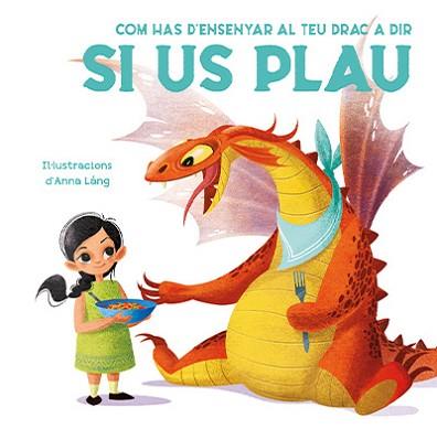 COM HAS D'ENSENYAR AL TEU DRAC A DIR SI US PLAU (VVKIDS) | 9788468272252 | FORNASARI, ELEONORA | Llibreria Geli - Llibreria Online de Girona - Comprar llibres en català i castellà