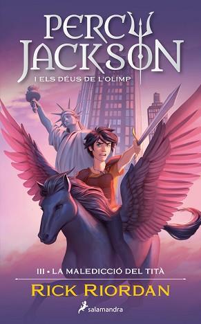 PERCY JACKSON I ELS DÉUS DE L'OLIMP-3.LA MALEDICCIÓ DEL TITÀ | 9788419275721 | RIORDAN, RICK | Llibreria Geli - Llibreria Online de Girona - Comprar llibres en català i castellà