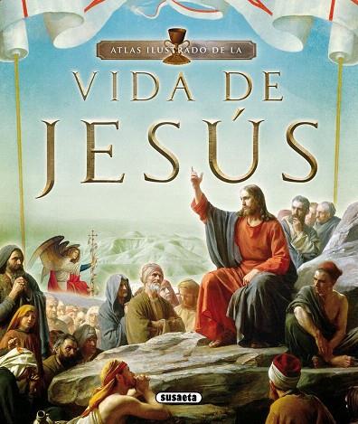 ATLAS ILUSTRADO DE LA VIDA DE JESÚS | 9788467722611 | HERNÁNDEZ,C.M. | Llibreria Geli - Llibreria Online de Girona - Comprar llibres en català i castellà