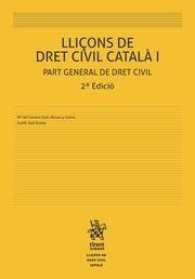 LLIÇONS DE DRET CIVIL CATALÀ-1(2ª EDICIÓ 2018) | 9788413130613 | GETE-ALONSO CALERA, Mª DEL CARMEN | Llibreria Geli - Llibreria Online de Girona - Comprar llibres en català i castellà