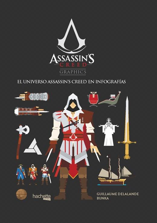 ASSASSIN'S CREED GRAPHICS | 9788416857531 | DELALANDE,GUILLAUME | Llibreria Geli - Llibreria Online de Girona - Comprar llibres en català i castellà