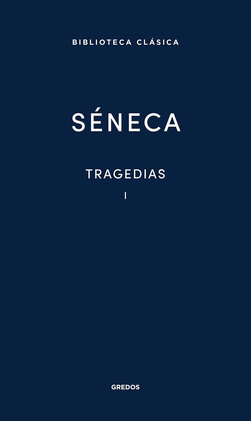 TRAGEDIAS-1 | 9788424939113 | SÉNECA | Libreria Geli - Librería Online de Girona - Comprar libros en catalán y castellano