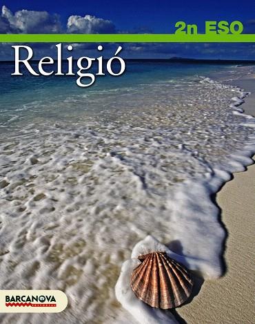 RELIGIO-2N ESO | 9788448923105 | EQUIP DE PASTORAL LA SALLE CATALUNYA | Libreria Geli - Librería Online de Girona - Comprar libros en catalán y castellano