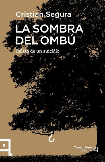 LA SOMBRA DEL OMBÚ.RELATO DE UN SUICIDIO | 9788416012701 | SEGURA,CRISTIAN | Llibreria Geli - Llibreria Online de Girona - Comprar llibres en català i castellà