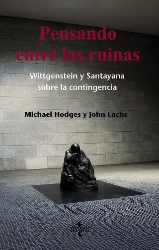 PENSANDO ENTRE LAS RUINAS | 9788430952779 | HODGES,MICHAEL/LACHS,JOHN | Llibreria Geli - Llibreria Online de Girona - Comprar llibres en català i castellà