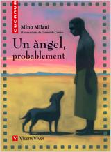 UN ANGEL,PROBABLEMENT | 9788431609740 | MILANI,MINO | Llibreria Geli - Llibreria Online de Girona - Comprar llibres en català i castellà