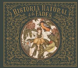 HISTÒRIA NATURAL DE LES FADES | 9788418279218 | HAWKING,EMILY | Llibreria Geli - Llibreria Online de Girona - Comprar llibres en català i castellà