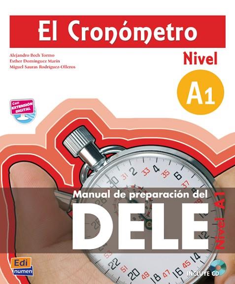 EL CRONÓMETRO A1 + CD(MANUAL DE PREPARACION AL DELE) | 9788498482201 | TARRÉS CHAMORRO, IÑAKI/SAURAS RODRÍGUEZ-OLLEROS, MIGUEL/DOMÍNGUEZ MARÍN, ESTHER | Llibreria Geli - Llibreria Online de Girona - Comprar llibres en català i castellà