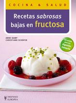 RECETAS SABROSAS BAJAS EN FRUCTOSA | 9788425518362 | KAMP,ANNE/SCHAFER,CHRISTIANE | Llibreria Geli - Llibreria Online de Girona - Comprar llibres en català i castellà